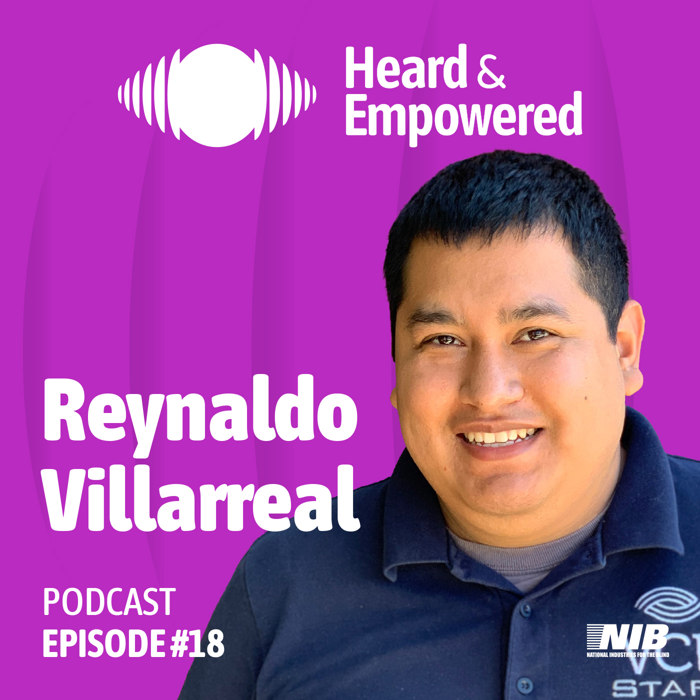 Ep #18: How Valley Center for the Blind is Empowering BVI Individuals to Succeed