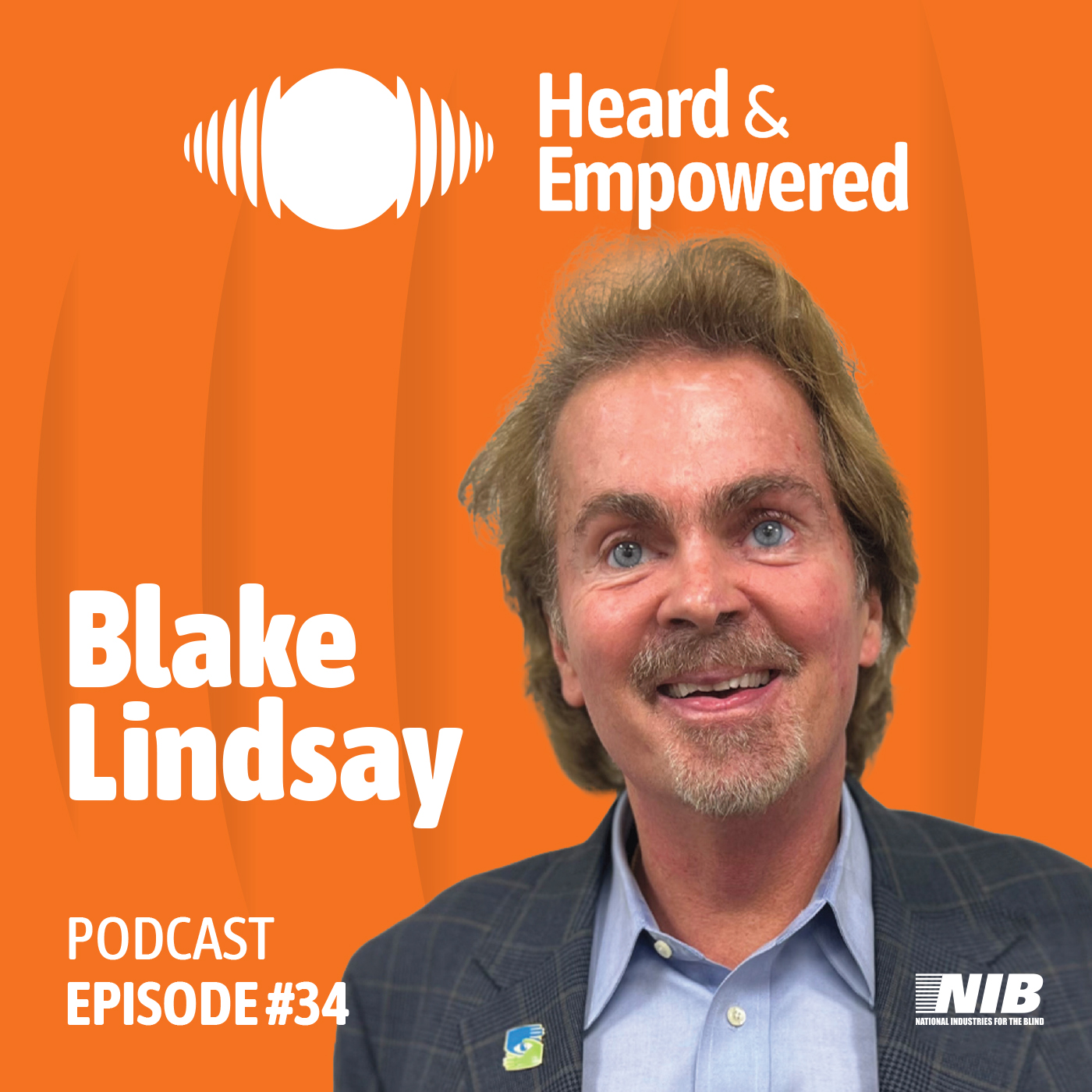 Ep #34: Blind for a Purpose with Envision Dallas' Blake Lindsay