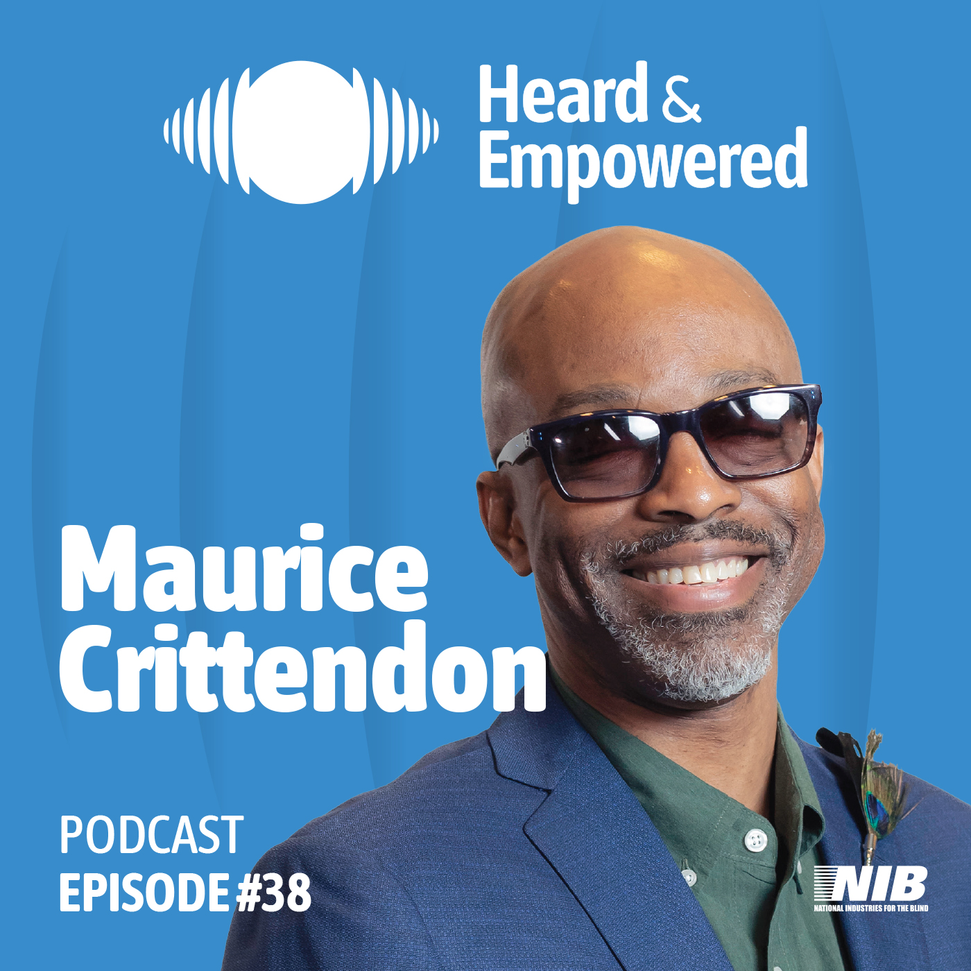 Ep #38: Resumes and Recruiting for People Who Are Blind or Have Low Vision with NSITE's Maurice Crittendon