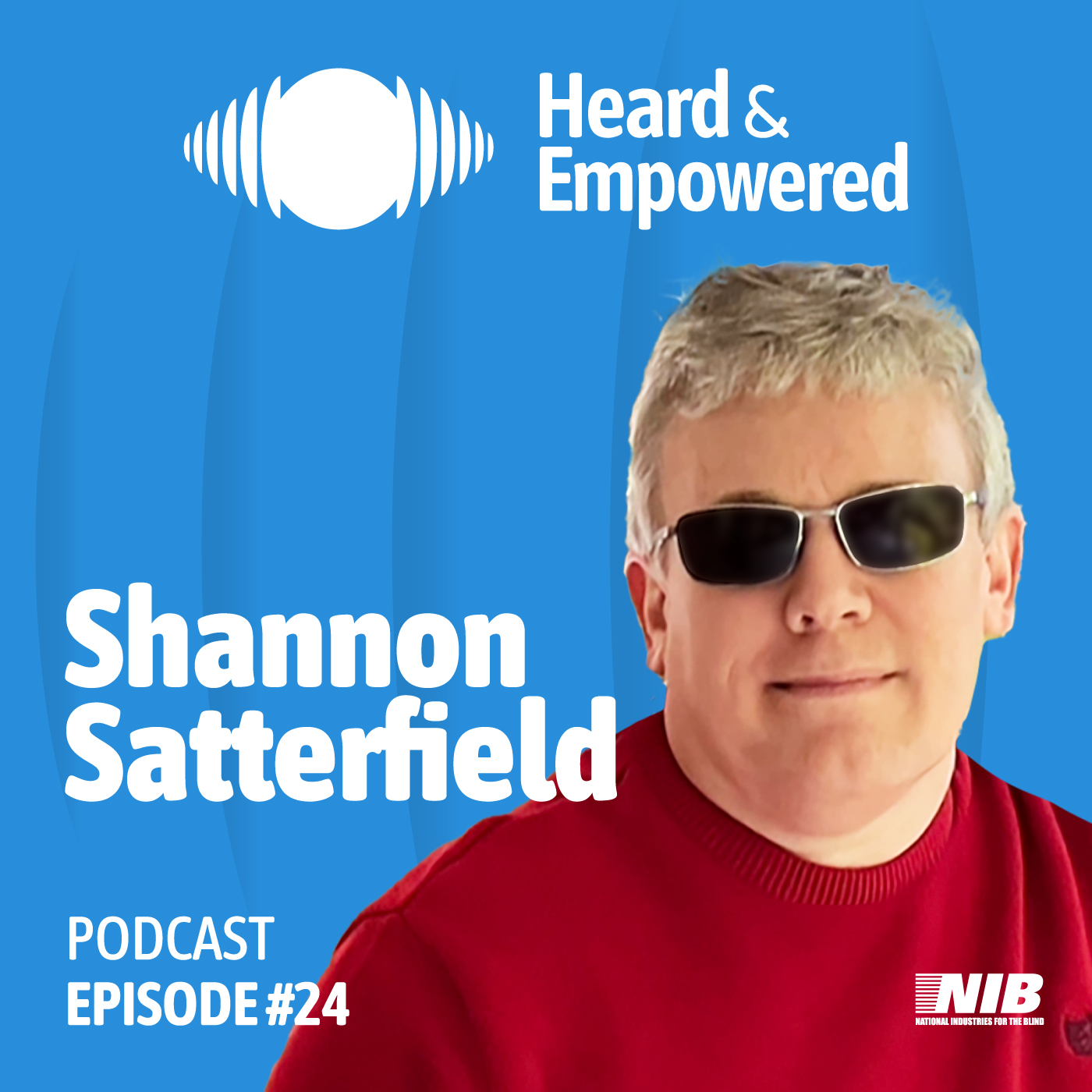 Ep #24: Redefining Workforce Inclusion and Employment Equality with Shannon Satterfield