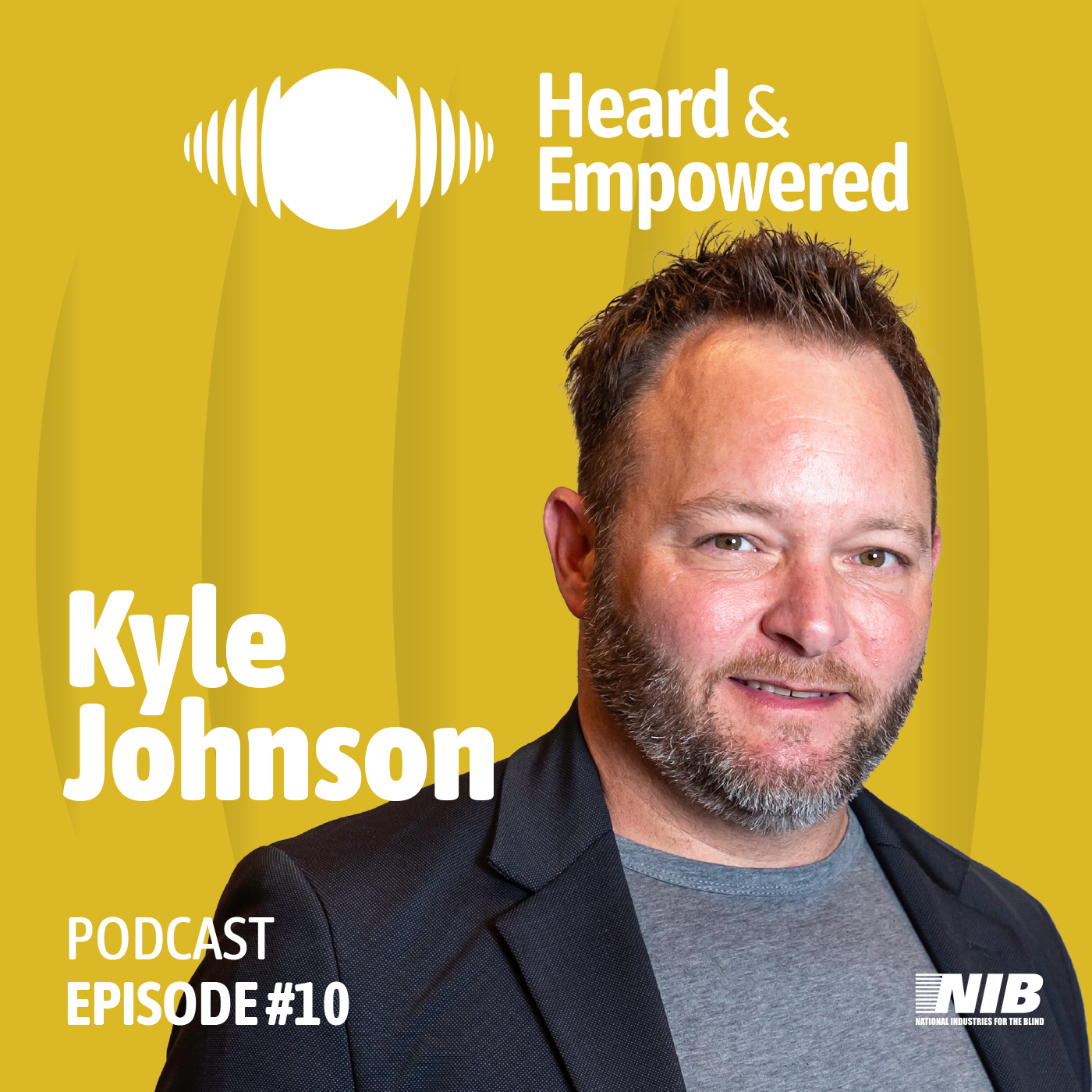 Ep #10: Kyle Johnson Talks About Support, Help, and Advice to Find Meaningful Jobs for People With Vision Loss