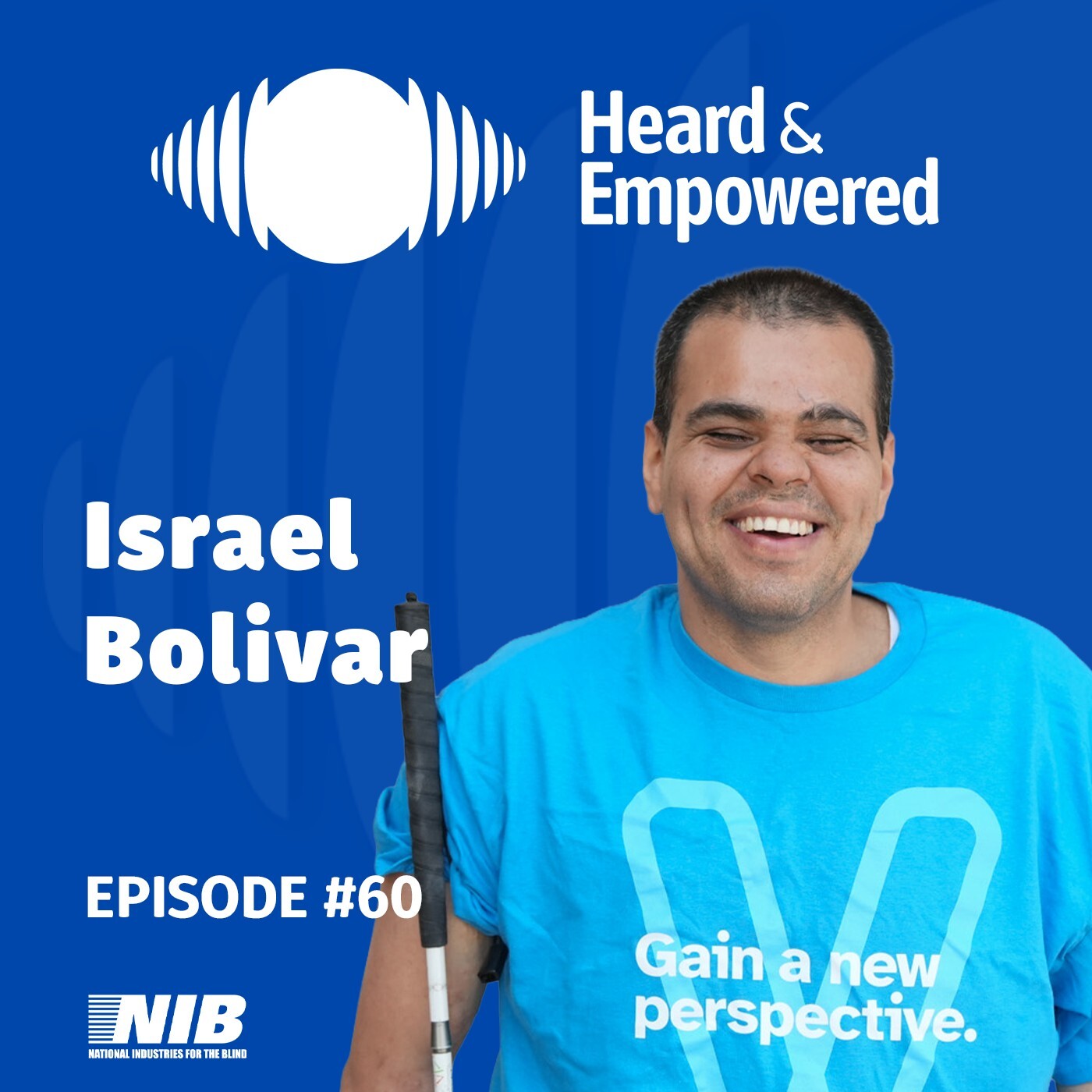 Building a Meaningful Career After Sight Loss With Israel Bolivar